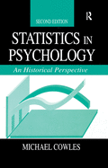 Statistics in Psychology: An Historical Perspective