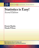 Statistics Is Easy! 2nd Edition