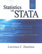 Statistics with Stata: Updated for Version 10