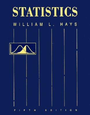 Statistics - Hays, William Lee