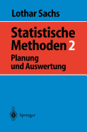 Statistische Methoden 2: Planung Und Auswertung