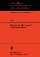 Statistische Methoden I: Grundlagen Und Versuchsplanung