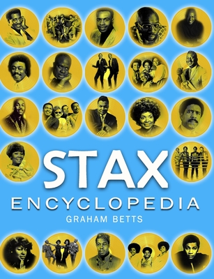 Stax Encyclopedia - Betts, Graham