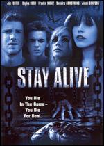 Stay Alive [P&S Rated]