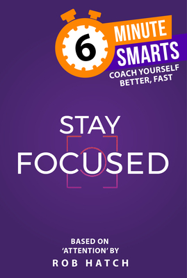 Stay Focused - Hatch, Rob