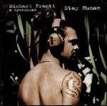 Stay Human