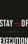 Stay of Execution: Saving the Death Penalty from Itself