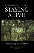 Staying Alive: Women, Ecology, and Development