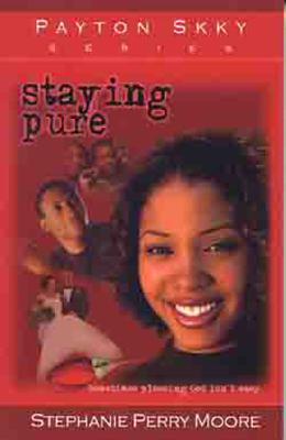 Staying Pure: Volume 1 - Moore, Stephanie Perry