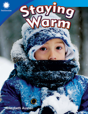 Staying Warm - Austen, Elizabeth