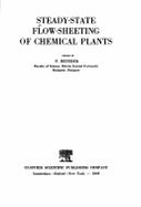 Steady-State Flow-Sheeting of Chemical Plants