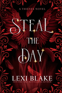 Steal the Day: Thieves #2
