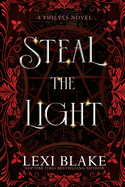 Steal the Light: Thieves