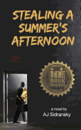 Stealing a Summer's Afternoon
