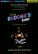 Stealing Buddha's Dinner
