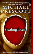 Stealing Faces: 6