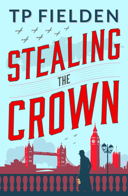 Stealing the Crown - Fielden, Tp