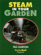 Steam in Your Garden
