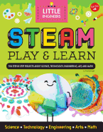Steam Play & Learn: Fun Step-By-Step Projects to Teach Kids about Steam
