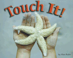Steck-Vaughn Shutterbug Books: Leveled Reader Grades K - 1 Touch It, Science