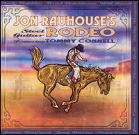 Steel Guitar Rodeo - Jon Rauhouse