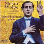 Stefan Wolpe: Compositions for Piano (1920-1952)