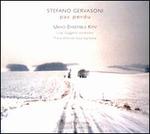 Stefano Gervasoni: Pas Perdu