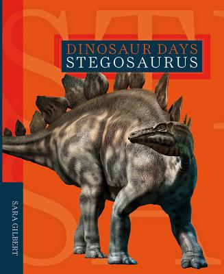 Stegosaurus - Gilbert, Sara
