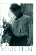 Steichen: A Biography