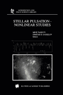Stellar Pulsation - Nonlinear Studies