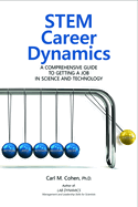 Stem Career Dynamics: A Comprehensive Guide to Getting a Job in Science and Technology