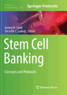 Stem Cell Banking: Concepts and Protocols