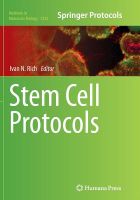 Stem Cell Protocols - Rich, Ivan N (Editor)