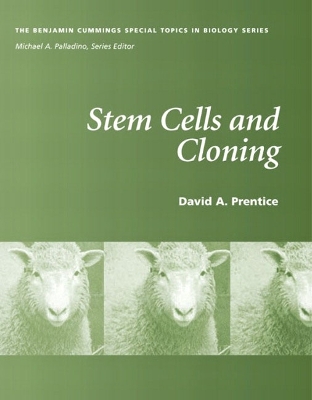 Stem Cells and Cloning - Prentice, David A, and Palladino, Michael A