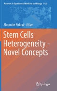 Stem Cells Heterogeneity - Novel Concepts