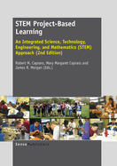 Stem Project-Based Learning: An Integrated Science, Technology, Engineering, and Mathematics (Stem) Approach