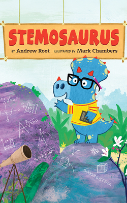 Stemosaurus - Root, Andrew
