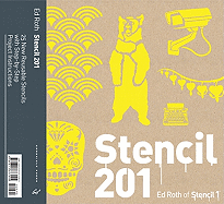 Stencil 201: 25 New Reusable Stencils with Step-by-Step Project Instructions