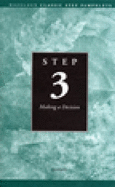 Step 3 AA: Making a Decision