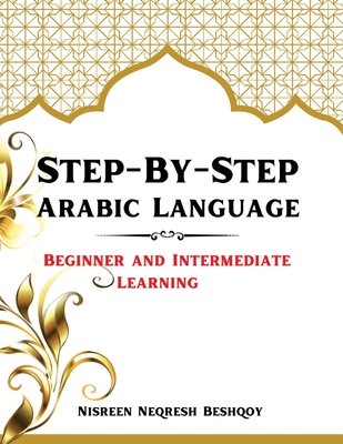 Step-By-Step Arabic Language - Beshqoy, Nisreen