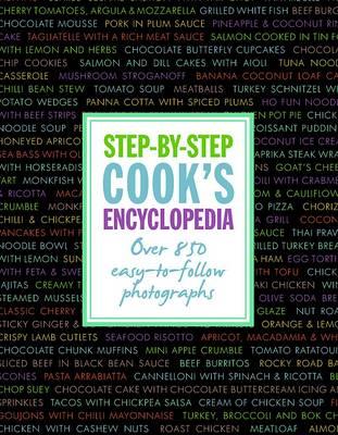 Step by Step Cook's Encyclopedia - Parragon Book Service Ltd