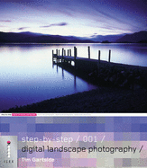 Step-by-Step Digital Landscape Photography - 001 - Gartside, Tim