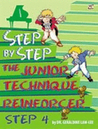 Step by Step Junior Technique Reinforcer
