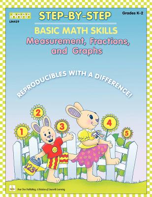 Step by Step Math: Measurement, Fractions, and Graphs - Morris, Claire