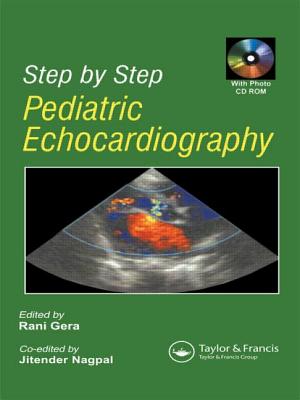 Step by Step Pediatric Echocardiography - Gera, Rani (Editor), and Nagpal, Jitender (Editor)
