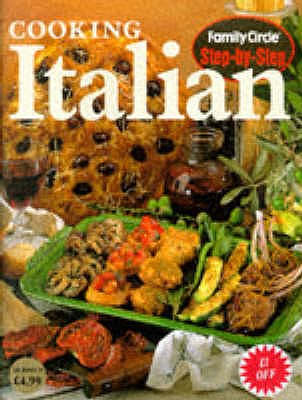 Step by Steps Cooking Italian - 