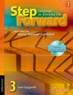 Step Forward 3 Student Book with Audio CD - Spigarelli, Jane, and Adelson-Goldstein, Jayme