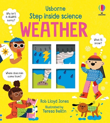 Step inside Science: Weather - Jones, Rob Lloyd