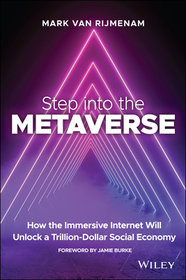 Step into the Metaverse - Rijmenam, Mark Van