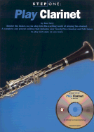 Step One: Play Clarinet